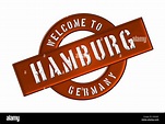 WELCOME TO HAMBURG Stock Photo - Alamy