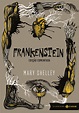 Frankenstein, de Mary Shelley - Editora Zahar - Canto do Gárgula