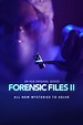 Forensic Files II (TV Series 2020- ) - Posters — The Movie Database (TMDB)