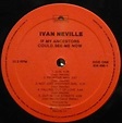 Ivan Neville – If My Ancestors Could See Me Now - 1988 – Vinyl Pursuit Inc