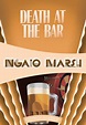 Death at the Bar (Roderick Alleyn Series #9) by Ngaio Marsh, Paperback ...