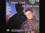 Steve Clark - No More Love (Rarik Extended Mix).1986 - YouTube