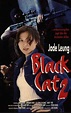 Black Cat 2 (1992) - Film Blitz