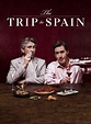 The Trip to Spain - Película 2017 - SensaCine.com