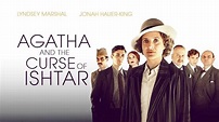 Watch Agatha and the Curse of Ishtar | Prime Video