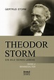 Theodor Storm: Ein Bild seines Lebens // Biographien // Diplomica Verlag