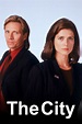 The City (1999 TV series) - Alchetron, the free social encyclopedia