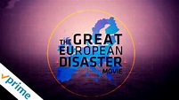 The Great European Disaster Movie | Trailer | Available Now - YouTube