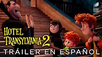 HOTEL TRANSILVANIA 2 - Tráiler Final EN ESPAÑOL | Sony Pictures España ...