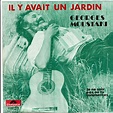 Georges Moustaki – Il Y Avait Un Jardin (1971, Vinyl) - Discogs
