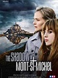 L'ombre du Mont-Saint-Michel (Film, 2010) — CinéSérie