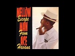 Mellow Man Ace - Escape From Havana - [Full Album] - YouTube