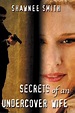 Secrets of an Undercover Wife (2007) — The Movie Database (TMDB)