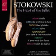 Leopold Stokowski's Symphony Orchestra - The Heart of the Ballet (2019/ ...