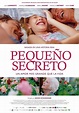 Pequeño secreto - Película - 2016 - Crítica | Reparto | Estreno ...