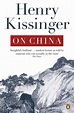 On China by Henry Kissinger - Penguin Books Australia