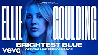 Ellie Goulding - Brightest Blue | Official Live Performance | Vevo ...