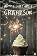 The Best Original Birthday Wishes for your Grandson
