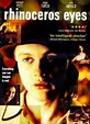 Rhinoceros eyes - Película 2003 - SensaCine.com