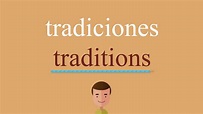 Cómo se dice tradiciones en inglés - YouTube