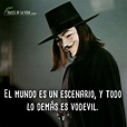 130 Frases de V de Vendetta | La libertad hecha película [Con Imágenes]