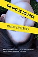 Amazon - The Girl in the Park: Fredericks, Mariah: 9780449815915: Books
