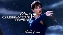 Enya - Caribbean Blue (Lyric Video) - YouTube
