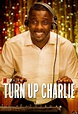 Turn Up Charlie on Netflix | TV Show, Episodes, Reviews and List | SideReel
