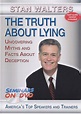 The Truth About Lying: Uncovering Myths & Facts About Deception | The ...