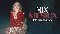 Carolina Ross Musica Del Recuerdo Mejor Mix 2021 (Lo Mejor De Carolina ...