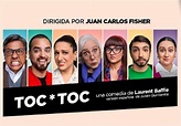 Toc Toc está de regreso con un elenco renovado - RYOKO MAGAZINE