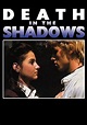 Death in the Shadows - movie: watch stream online