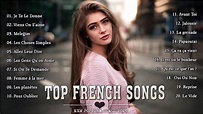 Best Pop French Song || Top Hits || Playlist French Songs 2020 - YouTube