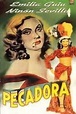 Pecadora (1947) - FilmAffinity