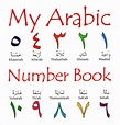 My Arabic Number Book( Have Fun Teaching Your Child the Arabic Numbers)