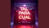 Tal Para Cual (Remix) - YouTube