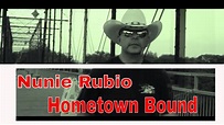 Nunie Rubio, Hometown bound, Ft. Stockton - YouTube