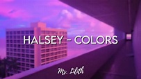 Halsey - Colors {Legendado/Tradução} - YouTube