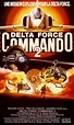Delta Force Commando 2 (1990) - FilmAffinity