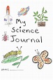 My Science Journal by Karla Ritzen (English) Paperback Book Free ...