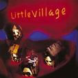 Little Village - Little Village (1992, CD) | Discogs