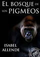 Descargar libro El bosque de los pigmeos (.PDF - .ePUB)