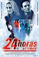 24 Horas al límite - Película 2003 - SensaCine.com