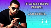 Jadiel - Fashion Girl - BASS BOOSTED - YouTube