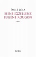 Seine Exzellenz Eugène Rougon - Émile Zola (Buch) – jpc