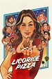 Licorice Pizza (2021) — The Movie Database (TMDB)