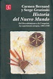 Historia del Nuevo Mundo, I : del descubrimiento a la Conquista. La ...