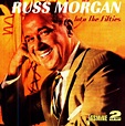 My music new: Russ Morgan - Into The Fifties Cd 1.2