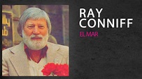 RAY CONNIFF - EL MAR - YouTube