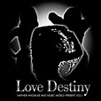 Mathew Knowles and Music World present Vol.1"Love Destiny" | デスティニーズ ...